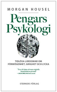 En av de bästa böckerna om börspsykologi är Pengars Psykologi, som lär oss att slumpen och tillfälligheter gör att vi alltid måste hålla oss ödmjuka.